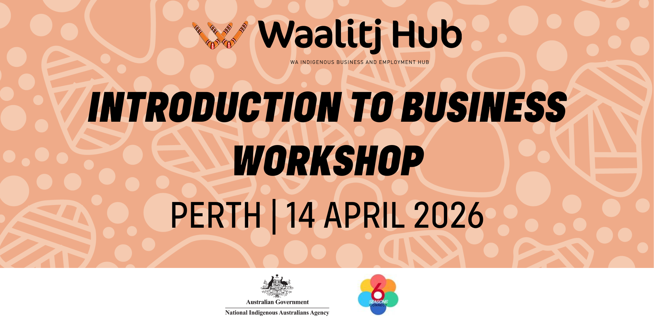 Introduction to Business Workshop - Waalitj Foundation
